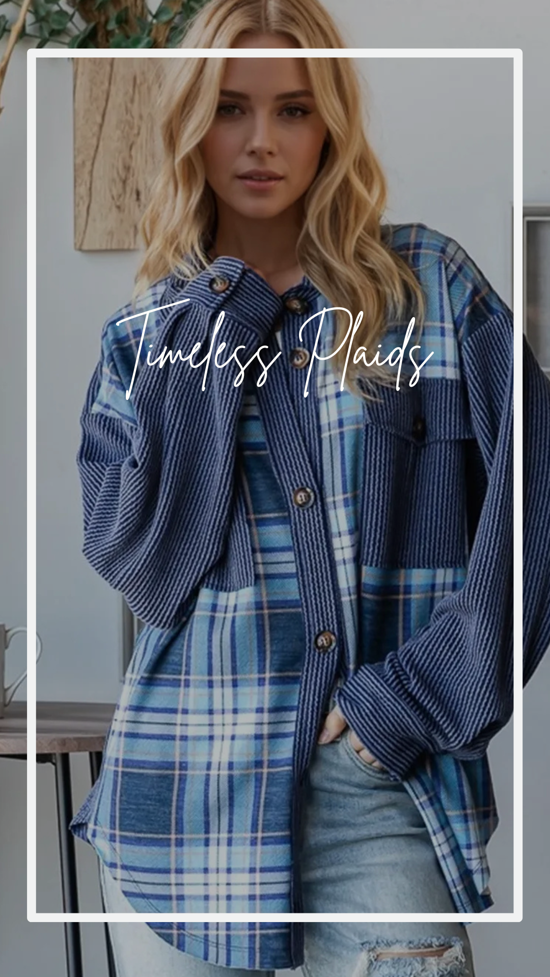 Timeless Plaids